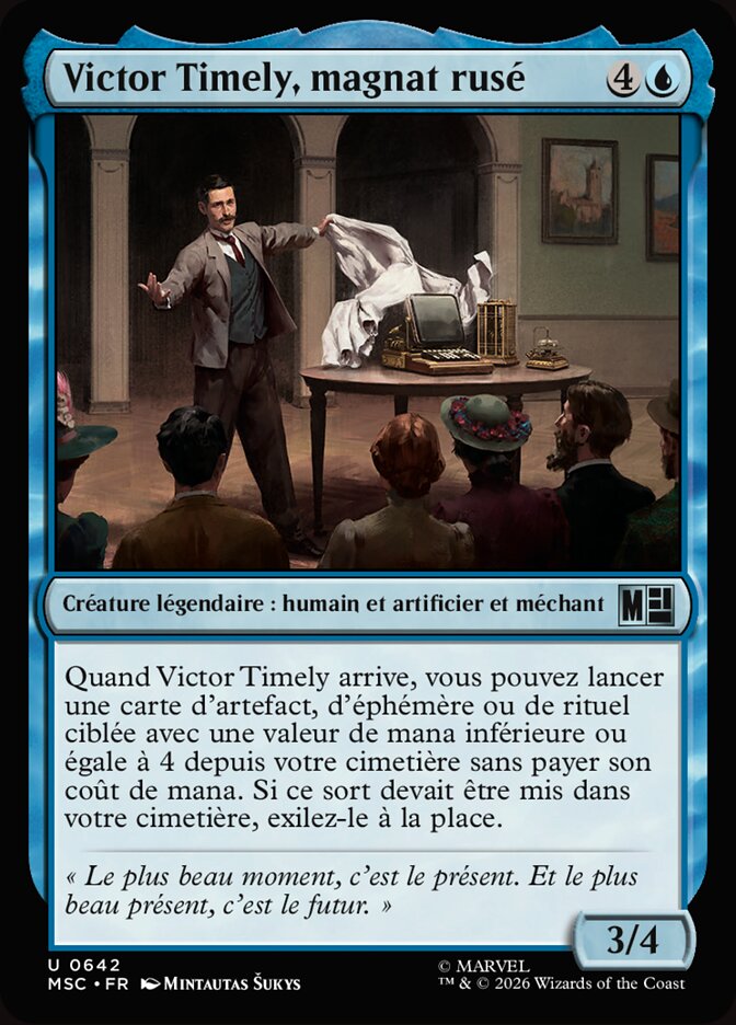 Victor Timely, magnat rusé