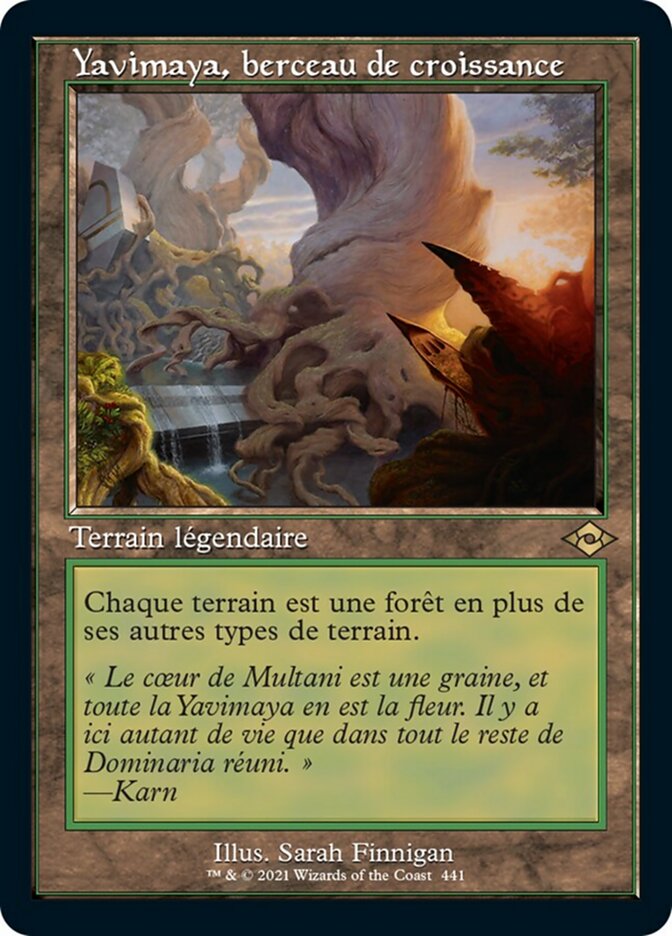 Yavimaya, berceau de croissance