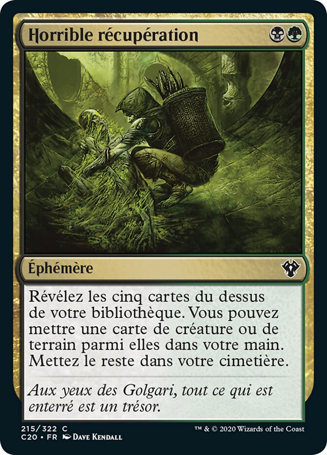 Horrible récupération