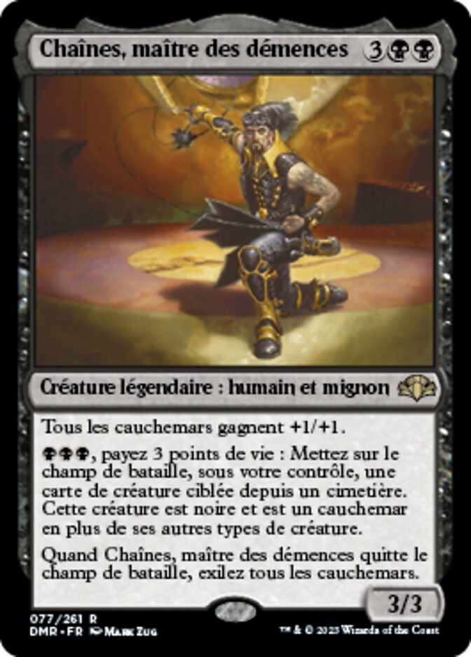 Chaînes, maître des démences