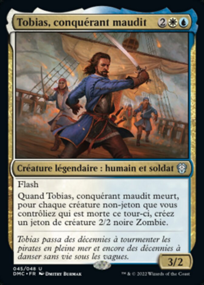 Tobias, conquérant maudit