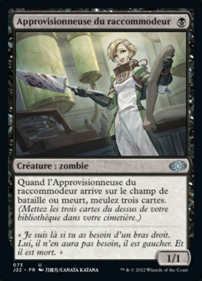 Approvisionneuse du raccommodeur