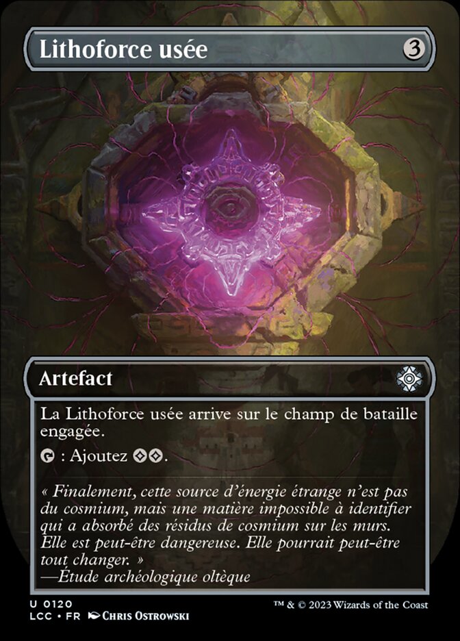 Lithoforce usée