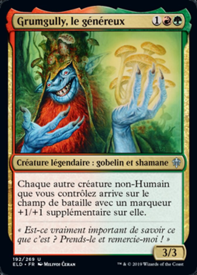 Grumgully, le généreux