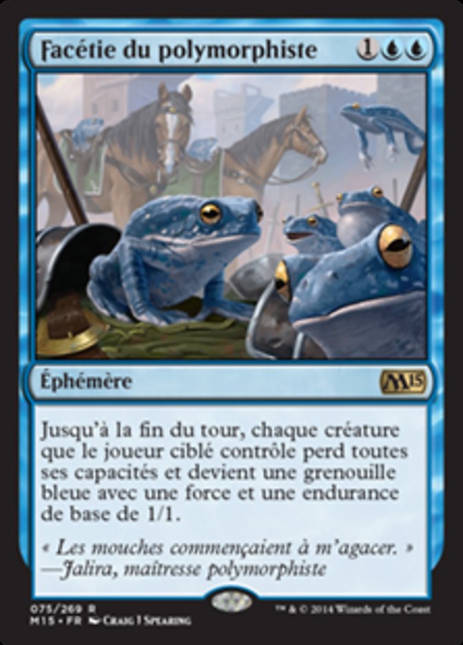 Facétie du polymorphiste