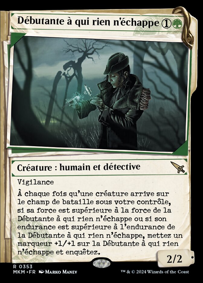 Débutante à qui rien n'échappe