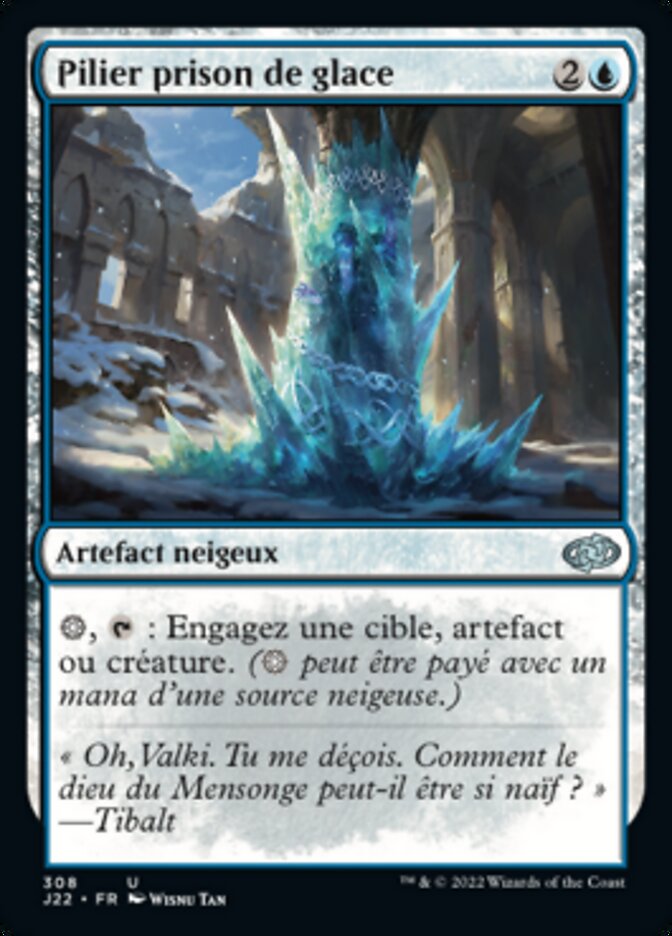 Pilier prison de glace