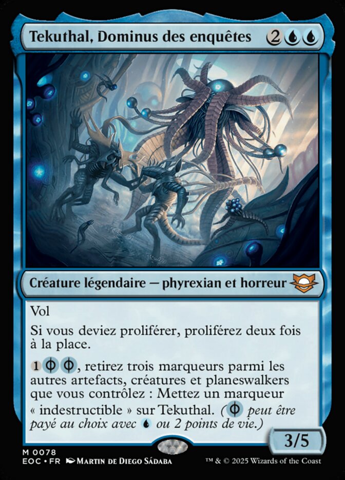 Tekuthal, Dominus des enquêtes