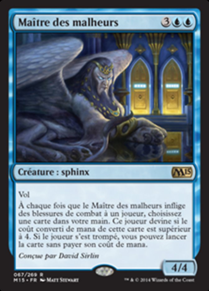 Maître des malheurs