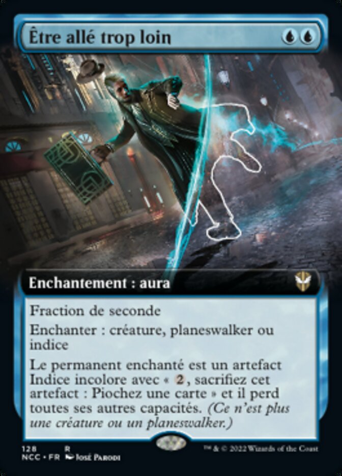 Être allé trop loin