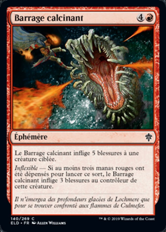 Barrage calcinant