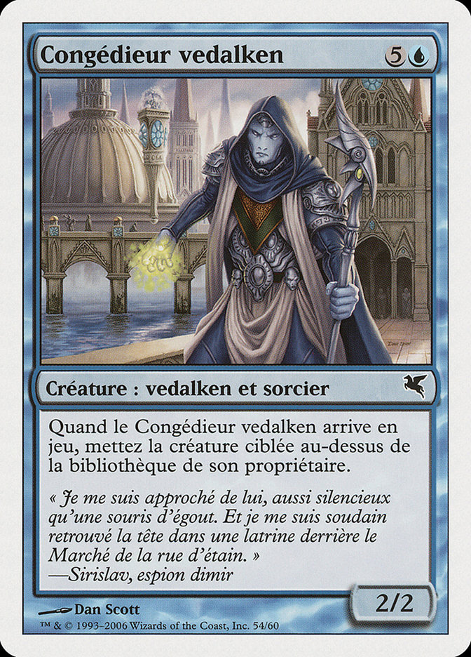 Congédieur vedalken