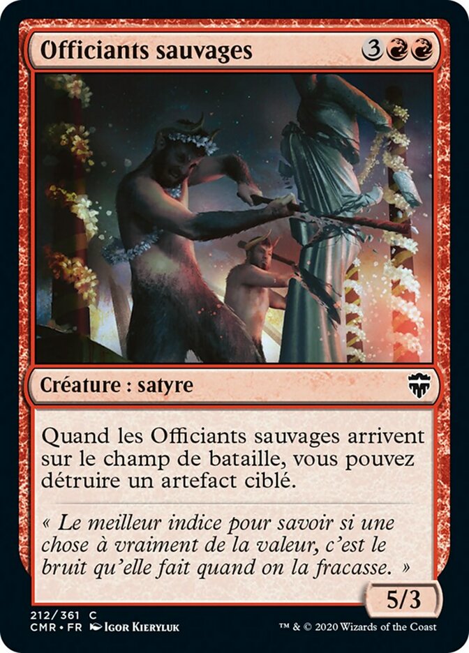 Officiants sauvages
