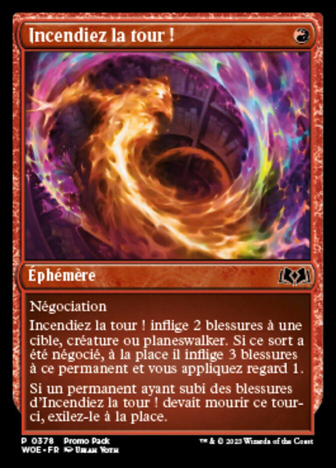 Incendiez la tour !